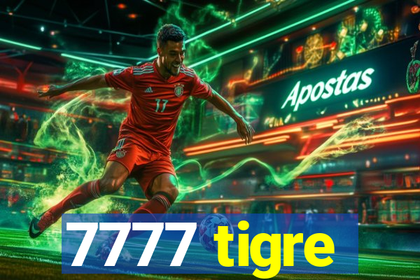 7777 tigre